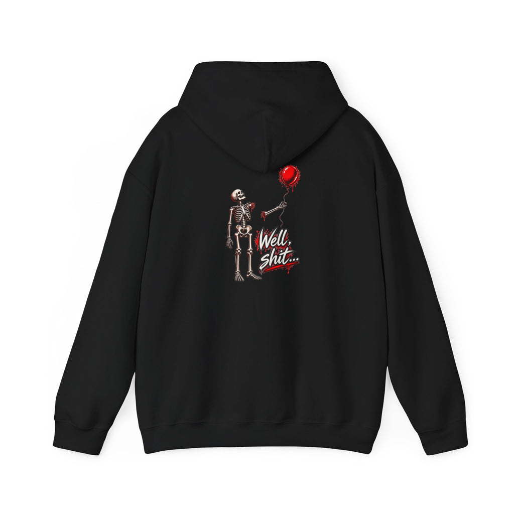 Well, Shit... Skeleton & Red Balloon Hoodie | Unisex Graphic Hoodie