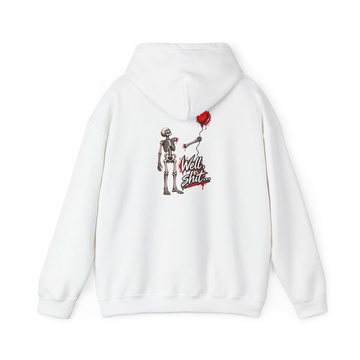 Well, Shit… Skeleton & Red Balloon Hoodie | Unisex Graphic Sweatshirt