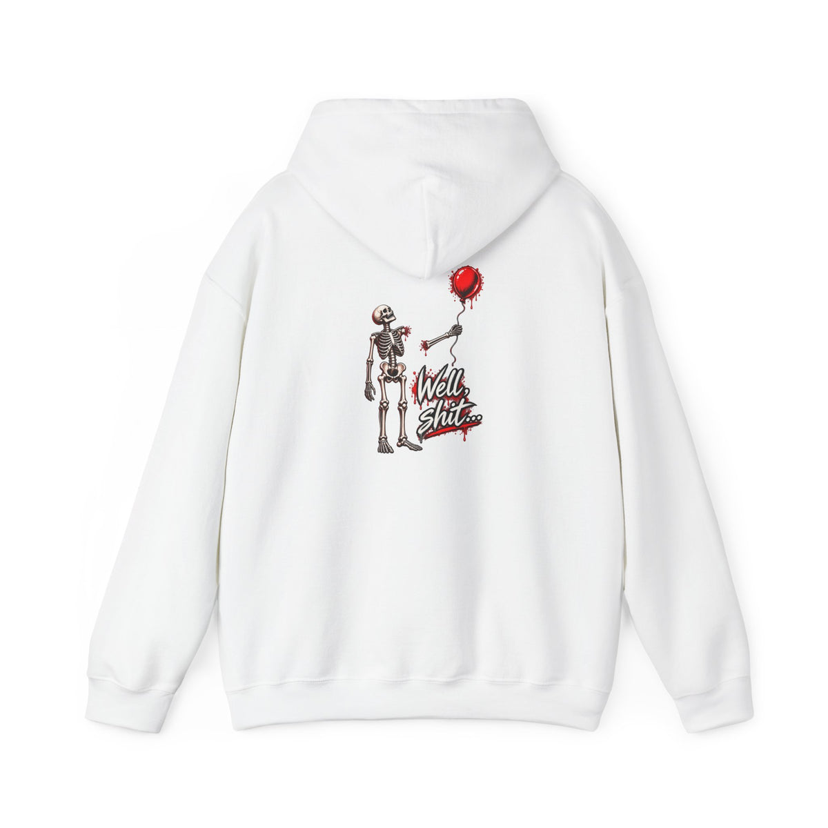 Well, Shit... Skeleton & Red Balloon Hoodie | Unisex Graphic Hoodie